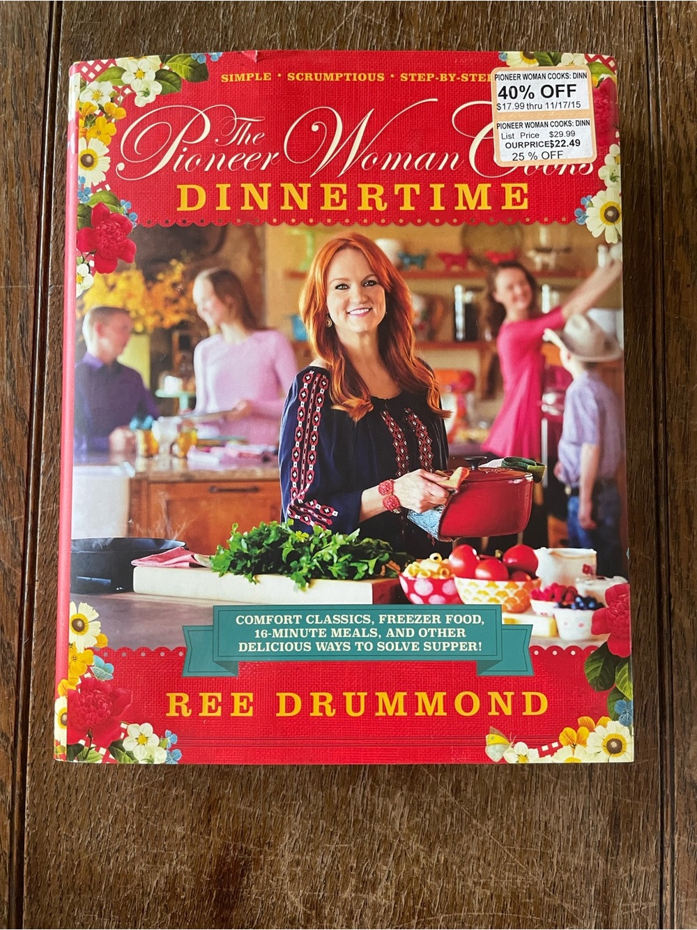 The Pioneer Woman - Dinnertime by Ree Drummond